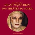 Cover: Ariane Mnouchkine & Das Th&eacute;&acirc;tre du Soleil - Alexander
