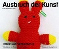 Cover: Politik und Verbrechen / Ausbruch der Kunst - Alexander