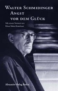 Cover: Walter Schmidinger - Angst vor dem Gl&uuml;ck - Alexander