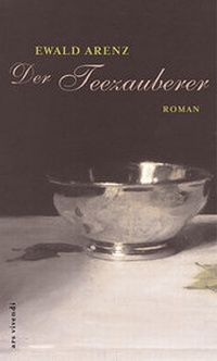 Enlarge image Cover: Der Teezauberer - Ars Vivendi