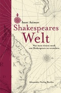 Cover: Shakespeares Welt - Alexander