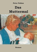 Cover: Das Muttermal - videel