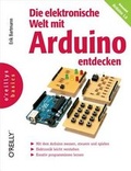 Cover: Die elektronische Welt mit Arduino entdecken - O'Reilly