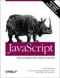 Cover: JavaScript - Das umfassende Referenzwerk - O'Reilly
