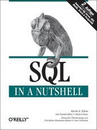 Enlarge image Cover: SQL in a Nutshell - O'Reilly