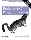 Cover: Praktische C++-Programmierung - O'Reilly