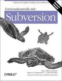 Enlarge image Cover: Versionskontrolle mit Subversion - O'Reilly