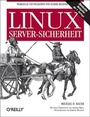 Cover: Linux Server-Sicherheit - O'Reilly