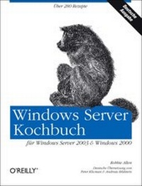 Enlarge image Cover: Windows Server Kochbuch - O'Reilly