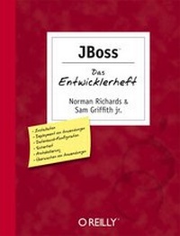 Enlarge image Cover: JBoss- Das Entwicklerheft - O'Reilly