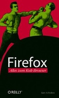 Cover: Firefox - Alles zum Kult-Browser - O'Reilly