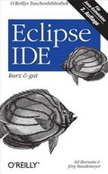Cover: Eclipse IDE - kurz & gut - O'Reilly