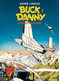 Abbildung von: Buck Danny Gesamtausgabe 7 - Salleck Publications