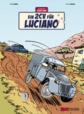 Cover: Jacques Gibrat Band 3: Ein 2CV f&uuml;r Luciano - Salleck Publications