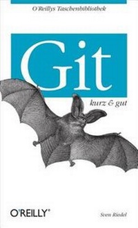 Abbildung von: Git - kurz & gut - O'Reilly