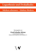 Cover: Legasthenie und Dyskalkulie: St&auml;rken erkennen - St&auml;rken f&ouml;rdern - Winkler, Dieter