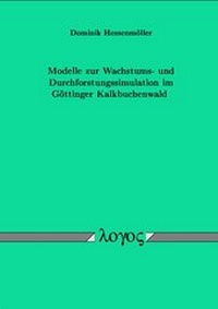 Abbildung von: Modelle zur Wachstums- und Durchforstungssimulation im Göttinger Kalkbuchenwald - Logos Berlin