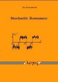 Enlarge image Cover: Stochastic Resonance - Logos Berlin