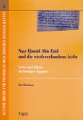 Cover: Nasr Hamid Abu Zaid und die wiedererfundene hisba - Ergon