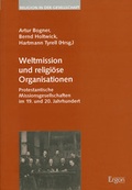 Cover: Weltmission und religi&ouml;se Organisationen - Ergon