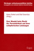 Cover: Zum Wandel beim Recht der Pers&ouml;nlichkeit und ihrer sch&ouml;pferischen Leistungen - Ergon
