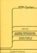 Cover: Allgemeine Terminologielehre, Wissenslehre und Wissenstechnik - Ergon