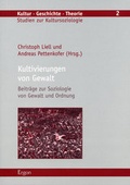Cover: Kultivierungen von Gewalt - Ergon