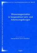 Cover: Wissensorganisation in kooperativen Lern- und Arbeitsumgebungen - Ergon