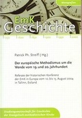 Cover: Der europ&auml;ische Methodismus um die Wende vom 19. zum 20. Jahrhundert - Edition Ruprecht