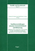Cover: Familienvorstellungen zwischen Fortschrittlichkeit und Beharrung - Ergon