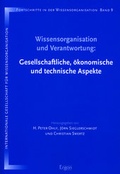 Cover: Wissensorganisation und Verantwortung: Gesellschaftliche, &ouml;konomische und technische Aspekte - Ergon