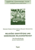 Cover: Religi&ouml;se Identit&auml;t(en) und gemeinsame Religionsfreiheit - Ergon