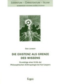 Cover: Die Existenz als Grenze des Wissens - Ergon