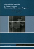 Cover: Autobiographical Themes in Turkish Literature: Theoretical and Comparative Perspectives - Ergon