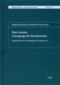 Cover: &Uuml;ber Grenzen. Grenzg&auml;nge der Skandinavistik - Ergon