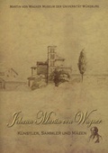 Cover: Johann Martin von Wagner - K&uuml;nstler, Sammler und M&auml;zen - Ergon