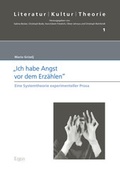 Cover: "Ich habe Angst vor dem Erz&auml;hlen" - Ergon
