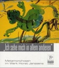 Cover: Metamorphosen im Werk Horst Janssens - Isensee, Florian, GmbH