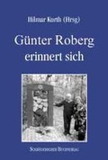 Cover: G&uuml;nter Roberg erinnert sich - Schr&ouml;derscher Buchverlag