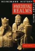 Cover: Heinemann History Study Units: Student Book. Medieval Realms - Heinemann