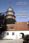 Cover: 150 Jahre Amtsgericht Diepholz - Schr&ouml;derscher Buchverlag