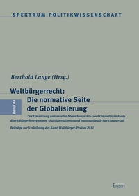Abbildung von: Weltbürgerrecht: Die normative Seite der Globalisierung - Ergon
