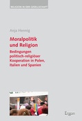 Cover: Moralpolitik und Religion - Ergon