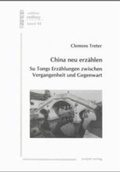 Cover: China neu erz&auml;hlen - Projekt