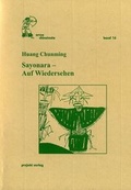 Cover: Sayonara - Auf Wiedersehen - Projekt