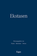 Cover: Ekstasen: Kontexte - Formen - Wirkungen - Ergon