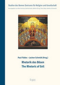 Enlarge image Cover: Rhetorik des Bösen / The Rhetoric of Evil - Ergon