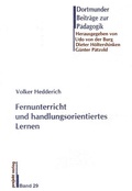 Cover: Fernunterricht und handlungsorientiertes Lernen - Projekt