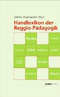 Cover: Handlexikon der Reggio-P&auml;dagogik - Projekt