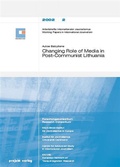 Cover: Changing Roles of Media in Post-Communist Lithuania - Projekt